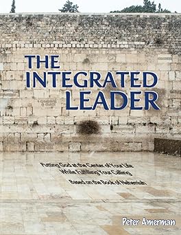 The Integrated Leader